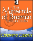 The Minstrels of Bremen Collection by Anonymous